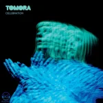 دانلود آهنگ TOMORA, AURORA, Tom Rowlands به نام Celebration
