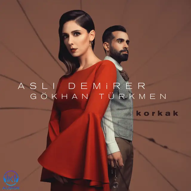 دانلود آهنگ Aslı Demirer به نام Korkak (feat. Gökhan Türkmen)