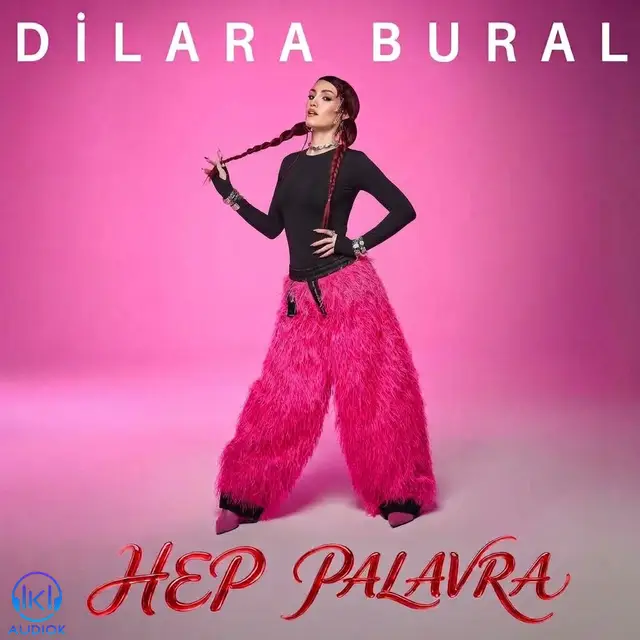دانلود آهنگ Dilara Bural به نام Hep Palavra