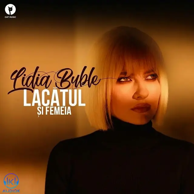 دانلود آهنگ Lidia Buble به نام Lacatul si femeia