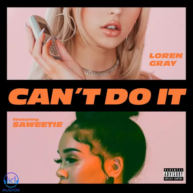 دانلود آهنگ Loren Gray, Saweetie به نام Can’t Do It