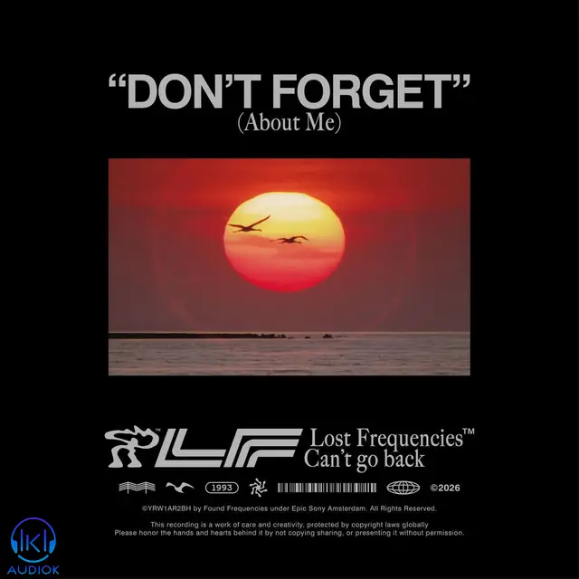دانلود آهنگ Lost Frequencies به نام Don’t Forget (About Me)