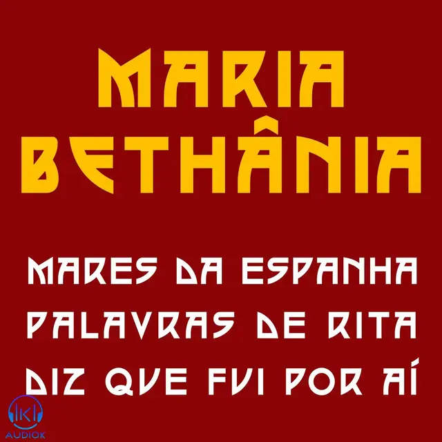 دانلود آهنگ Maria Bethânia به نام Diz Que Fui Por Aí (Ao Vivo)