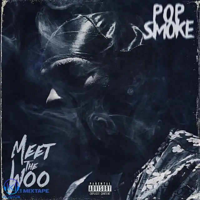 دانلود آلبوم Pop Smoke به نام Meet The Woo