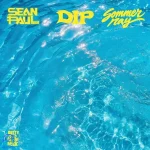 دانلود آهنگ Sean Paul, Sommer Ray به نام DIP